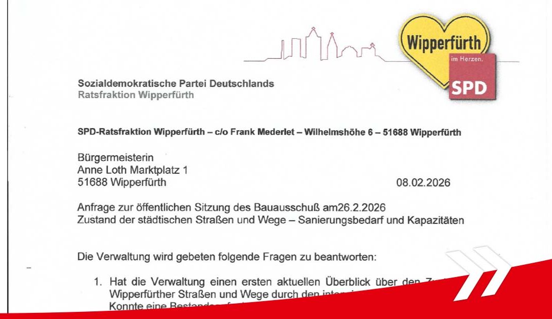 Anfrage: Zustand der städtischen Straßen und Wege